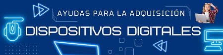 Ayudas dispositivos digitales